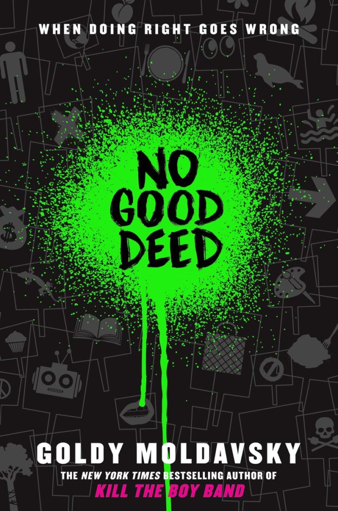 Book Review “No Good Deed” By Goldy Moldavsky Book Trolley