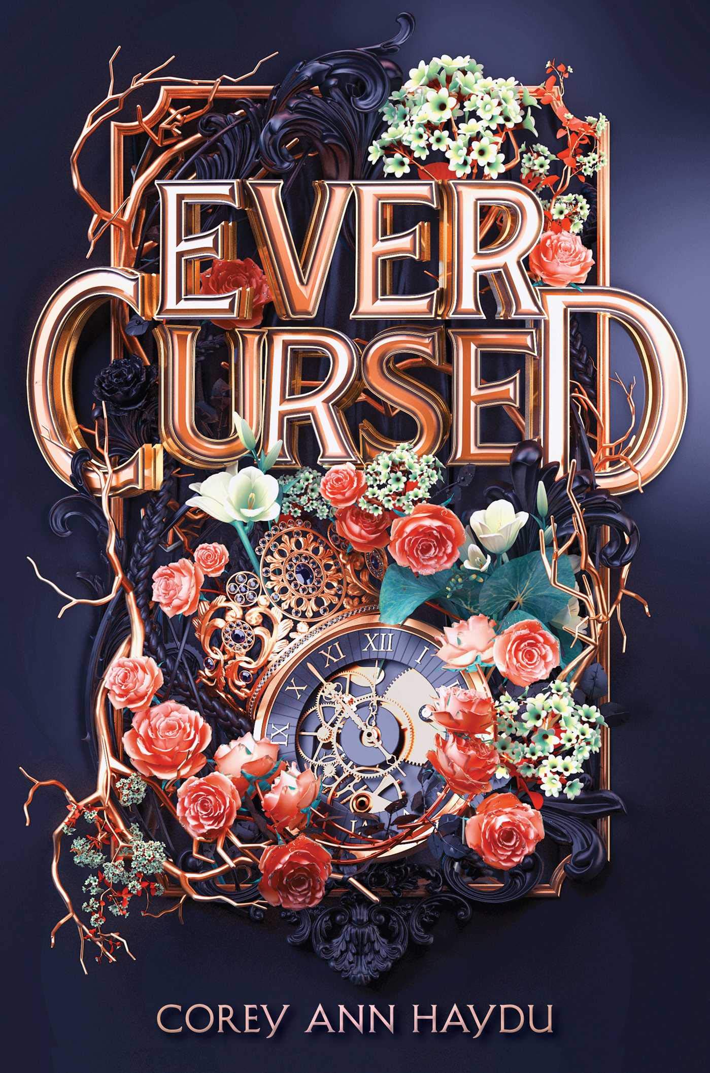 The "Ever Cursed" cover shows a clockface and gears surrounded by flowers. It's very pretty!