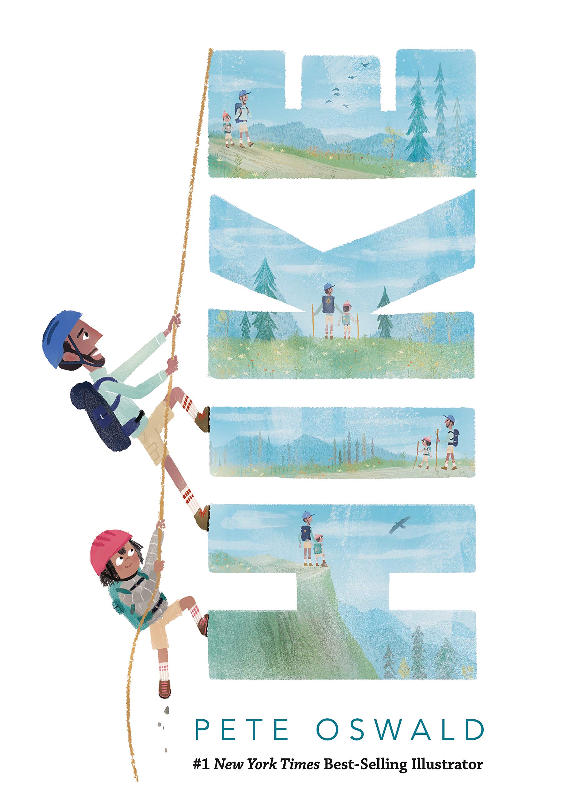 The cover of "Hike" shows a man and a child climbing up the word "hike". It's very cute and pretty.
